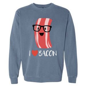 I Love Bacon Geeky Glasses Garment-Dyed Sweatshirt