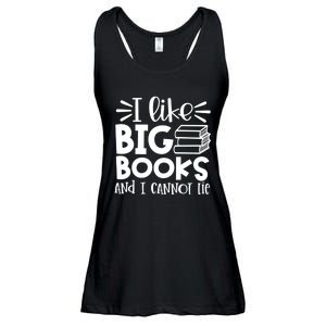 I Like Big Books And I Cannot Lie Book Nerd School Librarian Gift Ladies Essential Flowy Tank