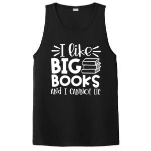 I Like Big Books And I Cannot Lie Book Nerd School Librarian Gift PosiCharge Competitor Tank