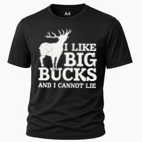 I Like Big Bucks And I Cannot Lie Deer Hunting Performance Shirt