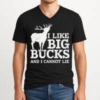 I Like Big Bucks And I Cannot Lie Deer Hunting V-Neck T-Shirt