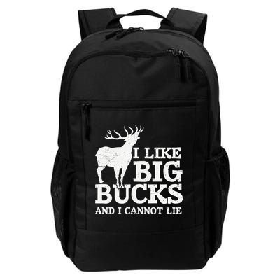 I Like Big Bucks And I Cannot Lie Deer Hunting Backpack