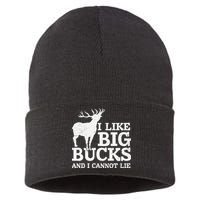 I Like Big Bucks And I Cannot Lie Deer Hunting Sustainable Knit Beanie
