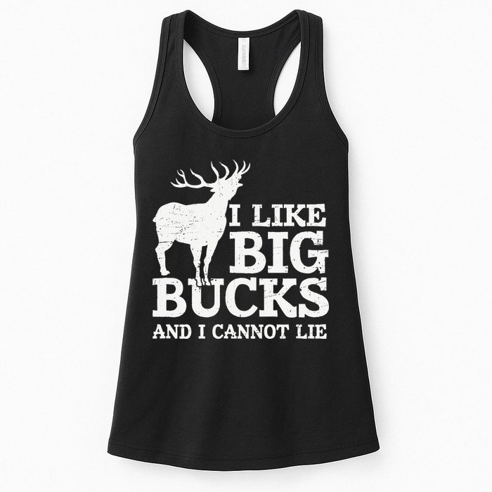 I Like Big Bucks And I Cannot Lie Deer Hunting Womens Tank Top