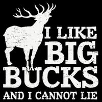 I Like Big Bucks And I Cannot Lie Deer Hunting Baby Bodysuit