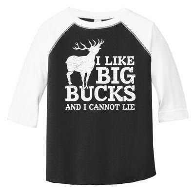 I Like Big Bucks And I Cannot Lie Deer Hunting Toddler Fine Jersey T-Shirt