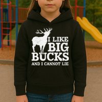 I Like Big Bucks And I Cannot Lie Deer Hunting Kids Hoodie