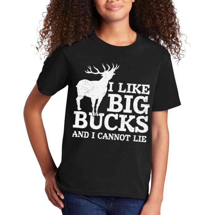 I Like Big Bucks And I Cannot Lie Deer Hunting Kids T-Shirt