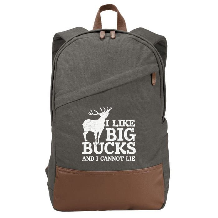 I Like Big Bucks And I Cannot Lie Deer Hunting Cotton Canvas Backpack