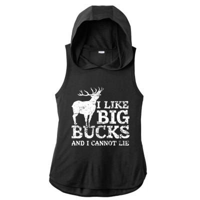 I Like Big Bucks And I Cannot Lie Deer Hunting Ladies PosiCharge Tri-Blend Wicking Draft Hoodie Tank