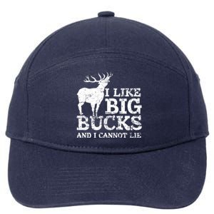 I Like Big Bucks And I Cannot Lie Deer Hunting 7-Panel Snapback Hat