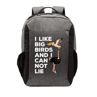 I Like Big Birds And I Can Not Lie Cute Gift Vector Backpack