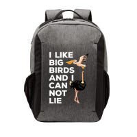 I Like Big Birds And I Can Not Lie Cute Gift Vector Backpack