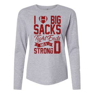 I Love Big Sacks Tight End And A Strong D Funny Sport Womens Cotton Relaxed Long Sleeve T-Shirt