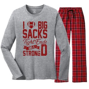 I Love Big Sacks Tight End And A Strong D Funny Sport Women's Long Sleeve Flannel Pajama Set 