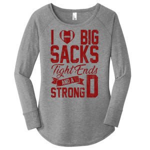 I Love Big Sacks Tight End And A Strong D Funny Sport Women's Perfect Tri Tunic Long Sleeve Shirt