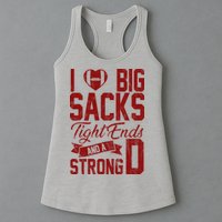 I Love Big Sacks Tight End And A Strong D Funny Sport Womens Tank Top