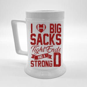 I Love Big Sacks Tight End And A Strong D Funny Sport Beer Stein