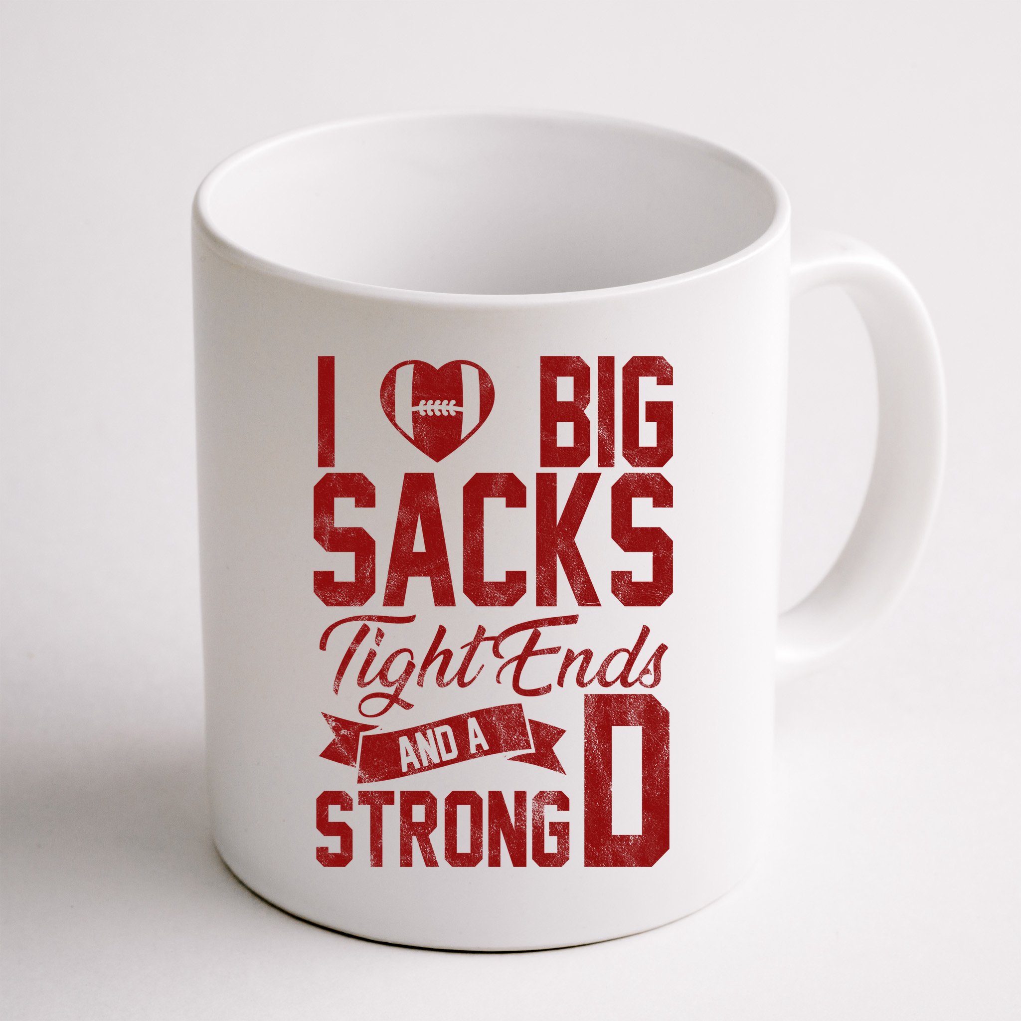 I Love Big Sacks Tight End And A Strong D Funny Sport Mug