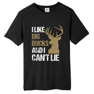 I Like Big Bucks And I Cannot Lie Funny Deer Hunting Father Great Gift Tall Fusion ChromaSoft Performance T-Shirt