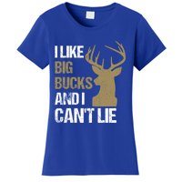 I Like Big Bucks And I Cannot Lie Funny Deer Hunting Father Great Gift Women's T-Shirt