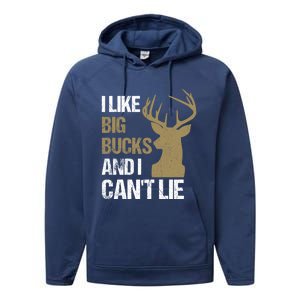 I Like Big Bucks And I Cannot Lie Funny Deer Hunting Father Great Gift Performance Fleece Hoodie