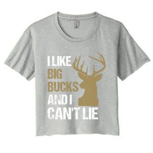 I Like Big Bucks And I Cannot Lie Funny Deer Hunting Father Great Gift Women's Crop Top Tee