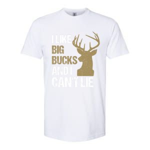 I Like Big Bucks And I Cannot Lie Funny Deer Hunting Father Great Gift Softstyle CVC T-Shirt