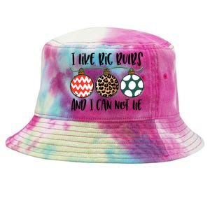 I Like Big Bulbs And I Can Not Lie Bells Funny Christmas Gift Tie-Dyed Bucket Hat