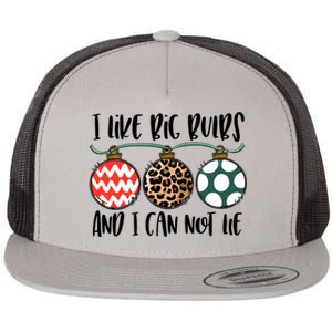 I Like Big Bulbs And I Can Not Lie Bells Funny Christmas Gift Flat Bill Trucker Hat