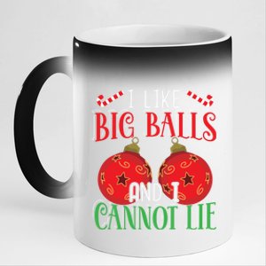 I Like Big Balls And Cannot Lie Funny Christmas Meaningful Gift 11oz Black Color Changing Mug