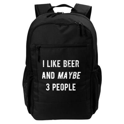 I Like Beer And Maybe 3 People Backpack