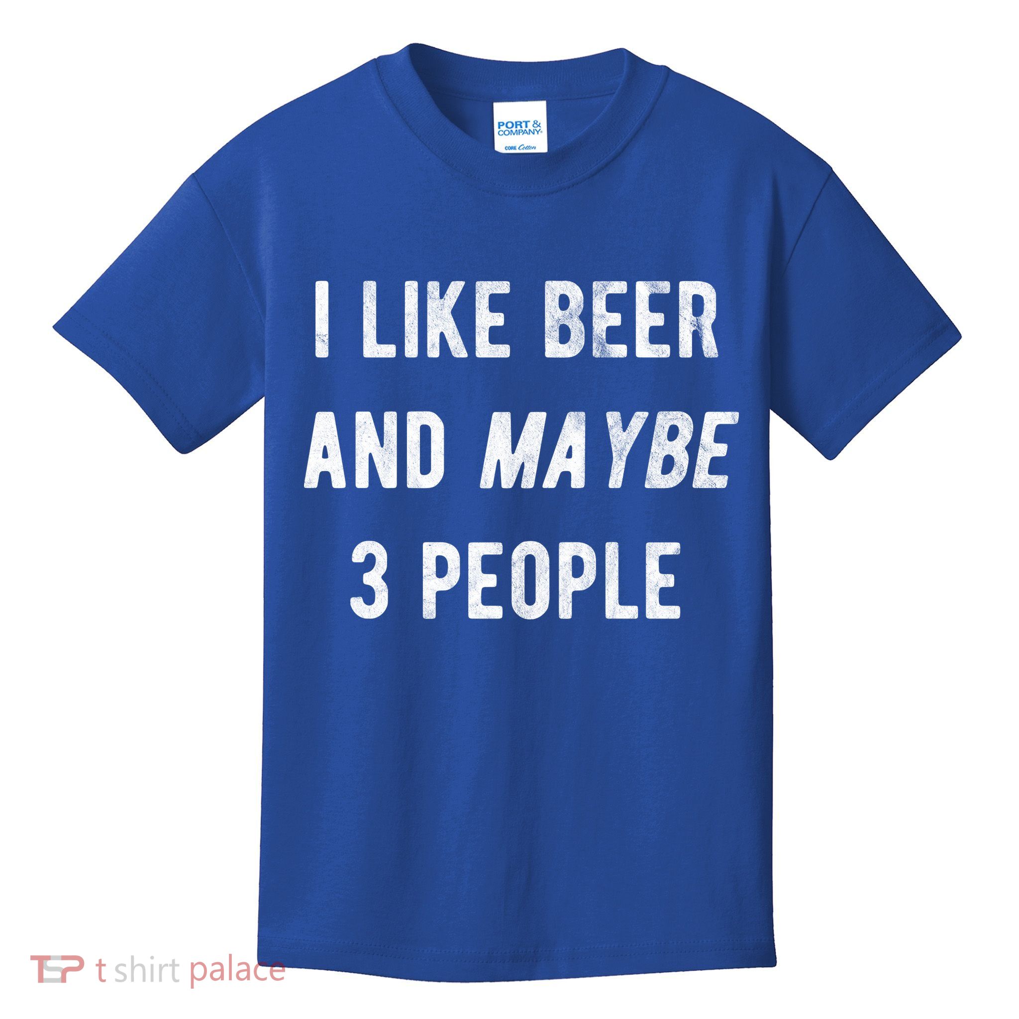 I Like Beer And Maybe 3 People Kids T-Shirt