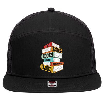 I Like Big Books And I Cannot Lie Librarian Book Reader 7 Panel Mesh Trucker Snapback Hat