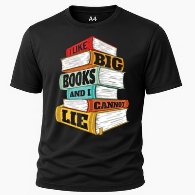 I Like Big Books And I Cannot Lie Librarian Book Reader Performance Shirt