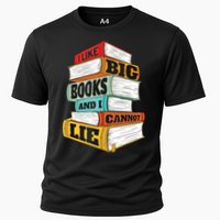 I Like Big Books And I Cannot Lie Librarian Book Reader Performance Shirt