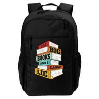 I Like Big Books And I Cannot Lie Librarian Book Reader Backpack