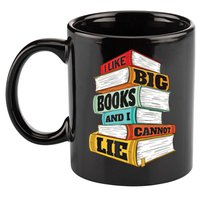 I Like Big Books And I Cannot Lie Librarian Book Reader 11oz C Handle Ceramic Mug