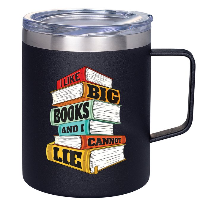 I Like Big Books And I Cannot Lie Librarian Book Reader 12oz Stainless Steel Coffee Mug
