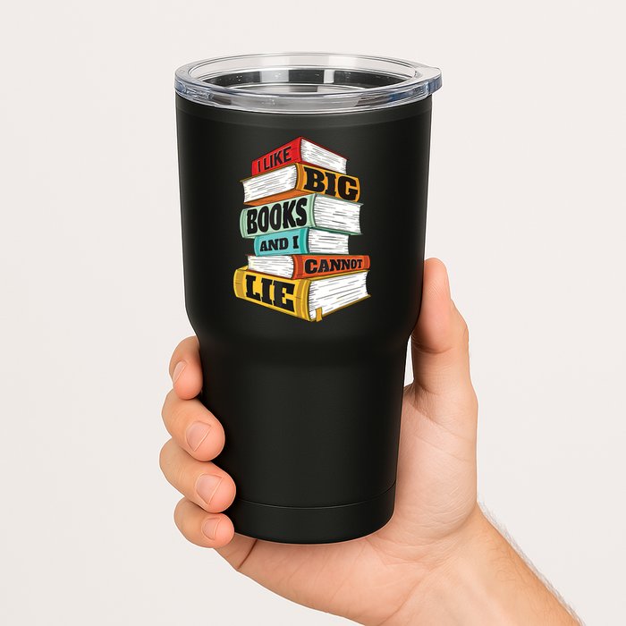 I Like Big Books And I Cannot Lie Librarian Book Reader Tumbler