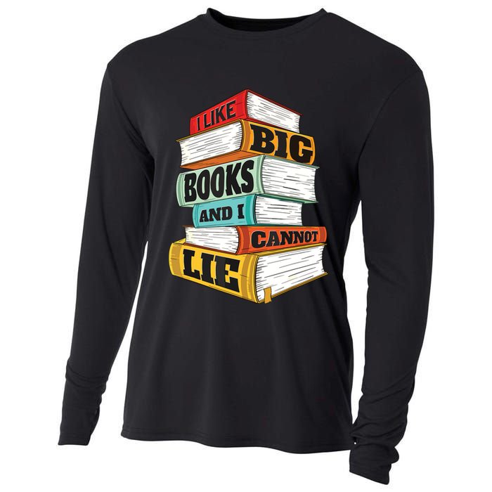 I Like Big Books And I Cannot Lie Librarian Book Reader Cooling Performance Long Sleeve Crew