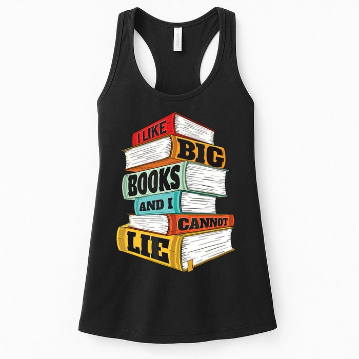 I Like Big Books And I Cannot Lie Librarian Book Reader Womens Tank Top
