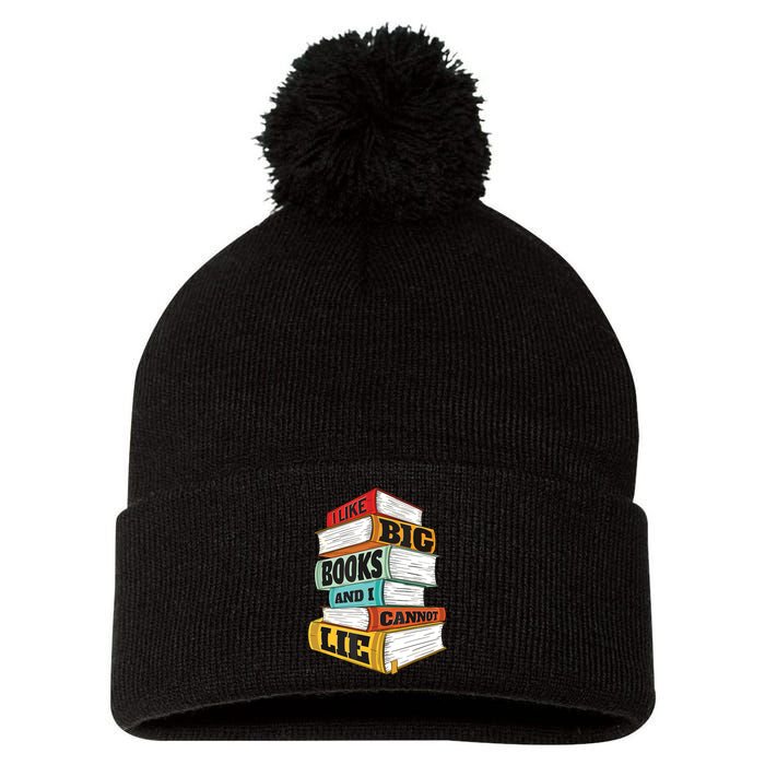 I Like Big Books And I Cannot Lie Librarian Book Reader Pom Pom 12in Knit Beanie