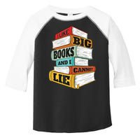 I Like Big Books And I Cannot Lie Librarian Book Reader Toddler Fine Jersey T-Shirt
