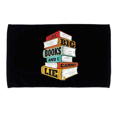 I Like Big Books And I Cannot Lie Librarian Book Reader Microfiber Hand Towel