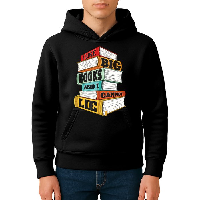 I Like Big Books And I Cannot Lie Librarian Book Reader Kids Hoodie