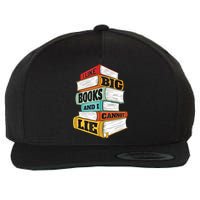 I Like Big Books And I Cannot Lie Librarian Book Reader Wool Snapback Cap