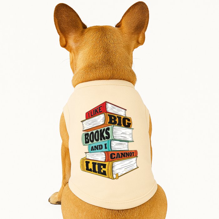 I Like Big Books And I Cannot Lie Librarian Book Reader Doggie Tank