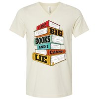 I Like Big Books And I Cannot Lie Librarian Book Reader V-Neck T-Shirt