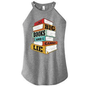 I Like Big Books And I Cannot Lie Librarian Book Reader Women's Perfect Tri Rocker Tank